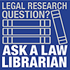 Ask a Law Librarian